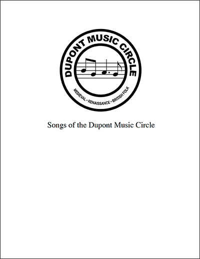 Songs of the Dupont Music Circle Songs of the Dupont Music Circle